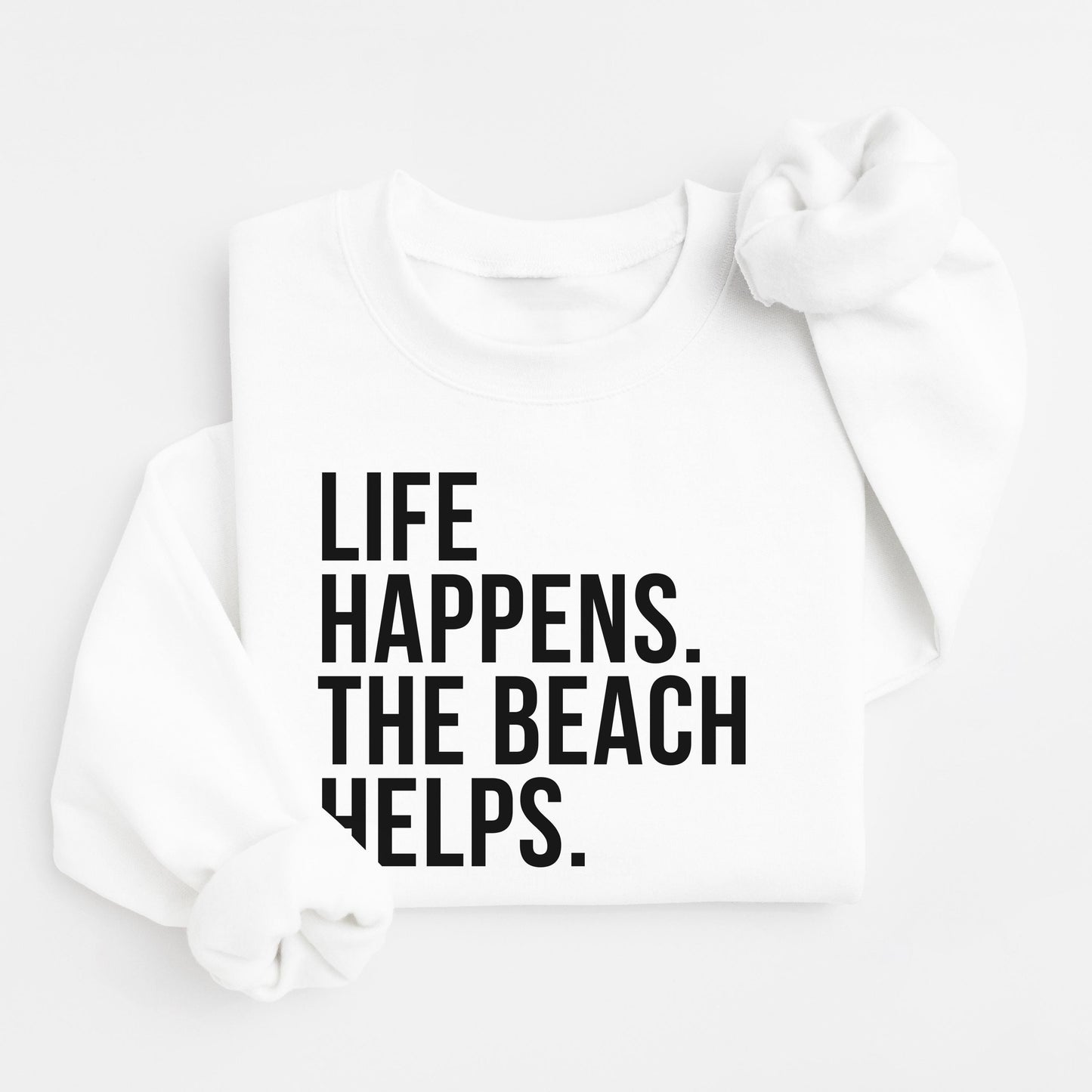 Life Happens Sweater