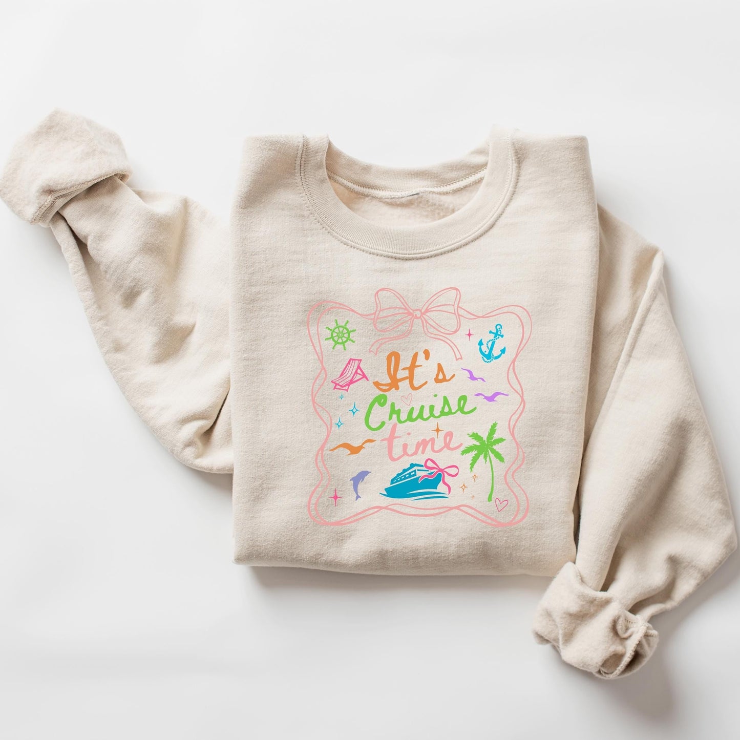 It's Cruise Time Sweatshirt