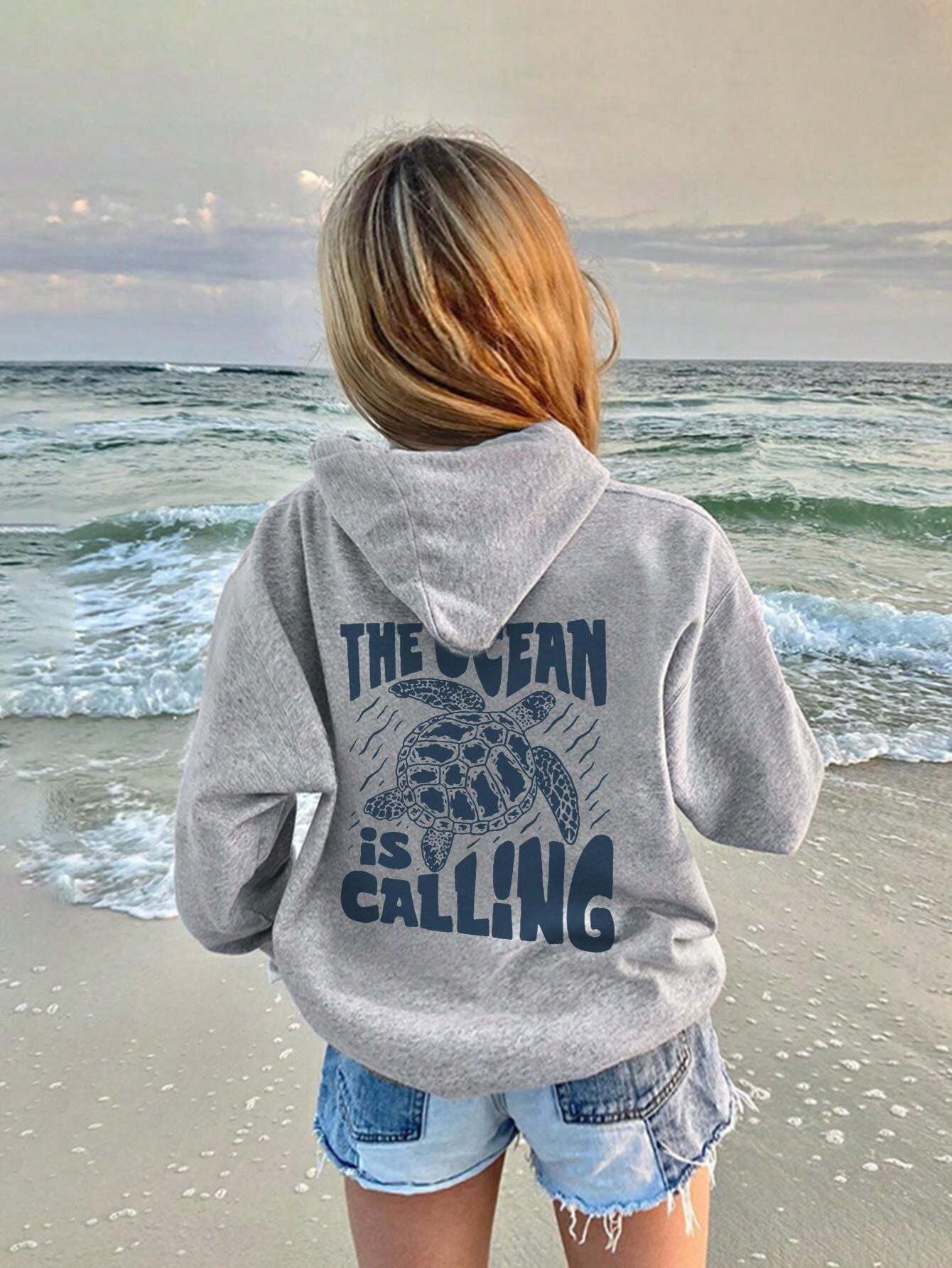 The Ocean Is Calling Hoodie