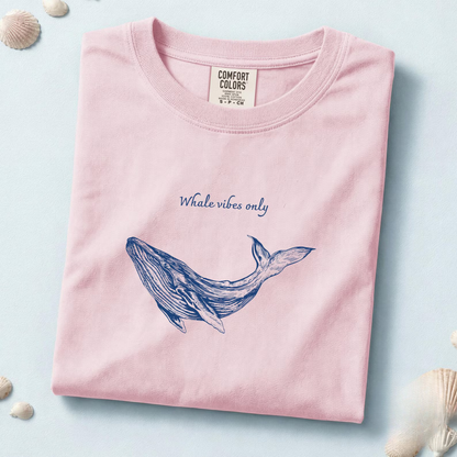 Whale Vibes Only T-Shirt