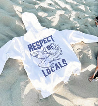 Respect The Locals Hoodie V2