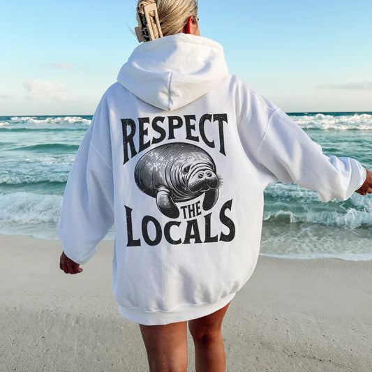 Respect The Locals Manatee Hoodie