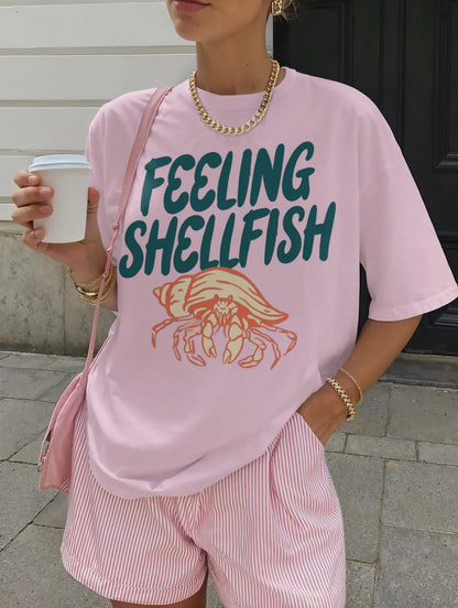 Feeling Shellfish T-Shirt