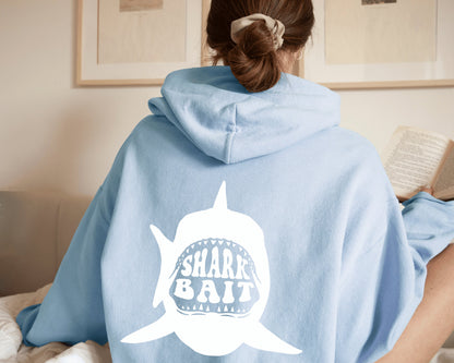 Shark Bait Hoodie