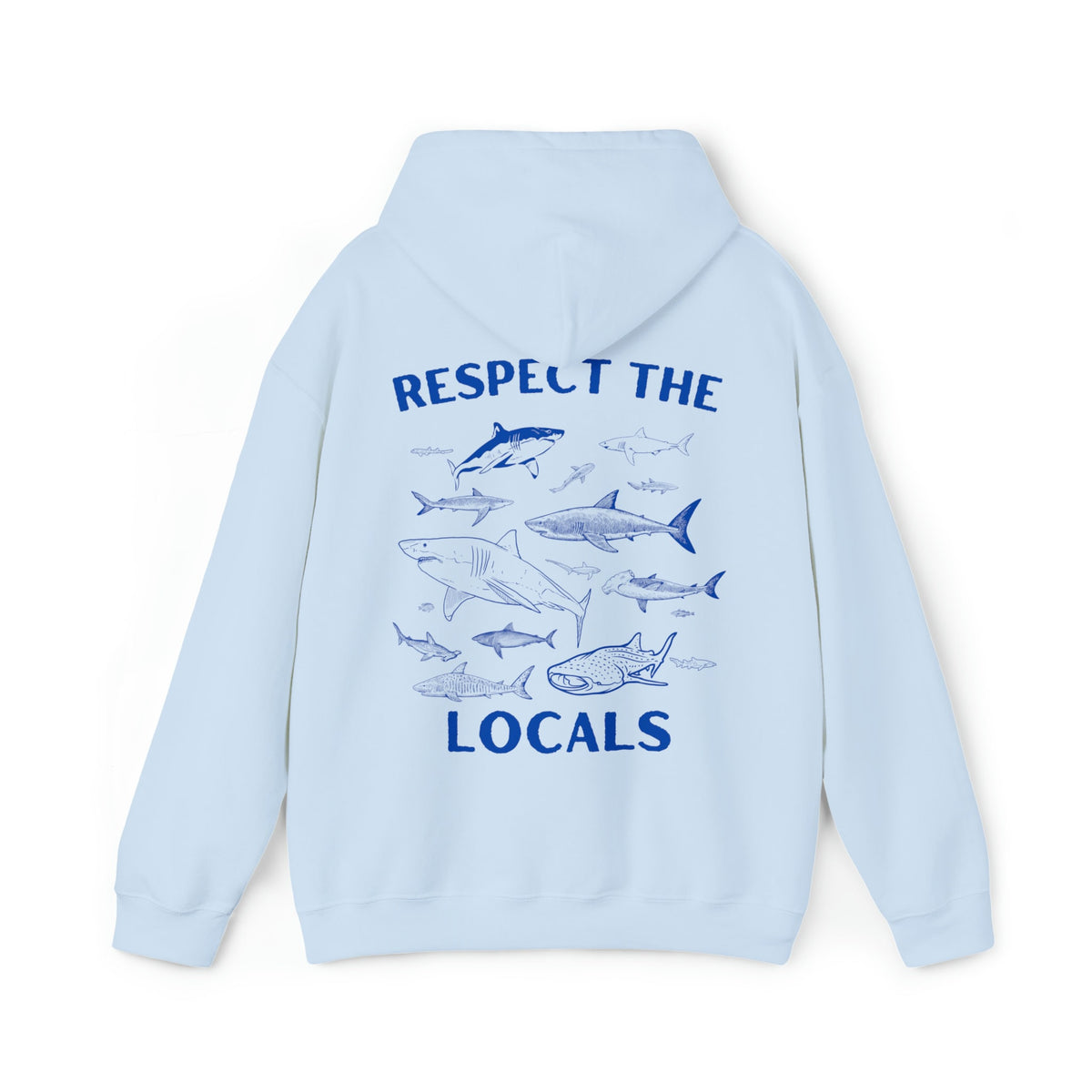 The Respect The Locals Shark Hoodie V12