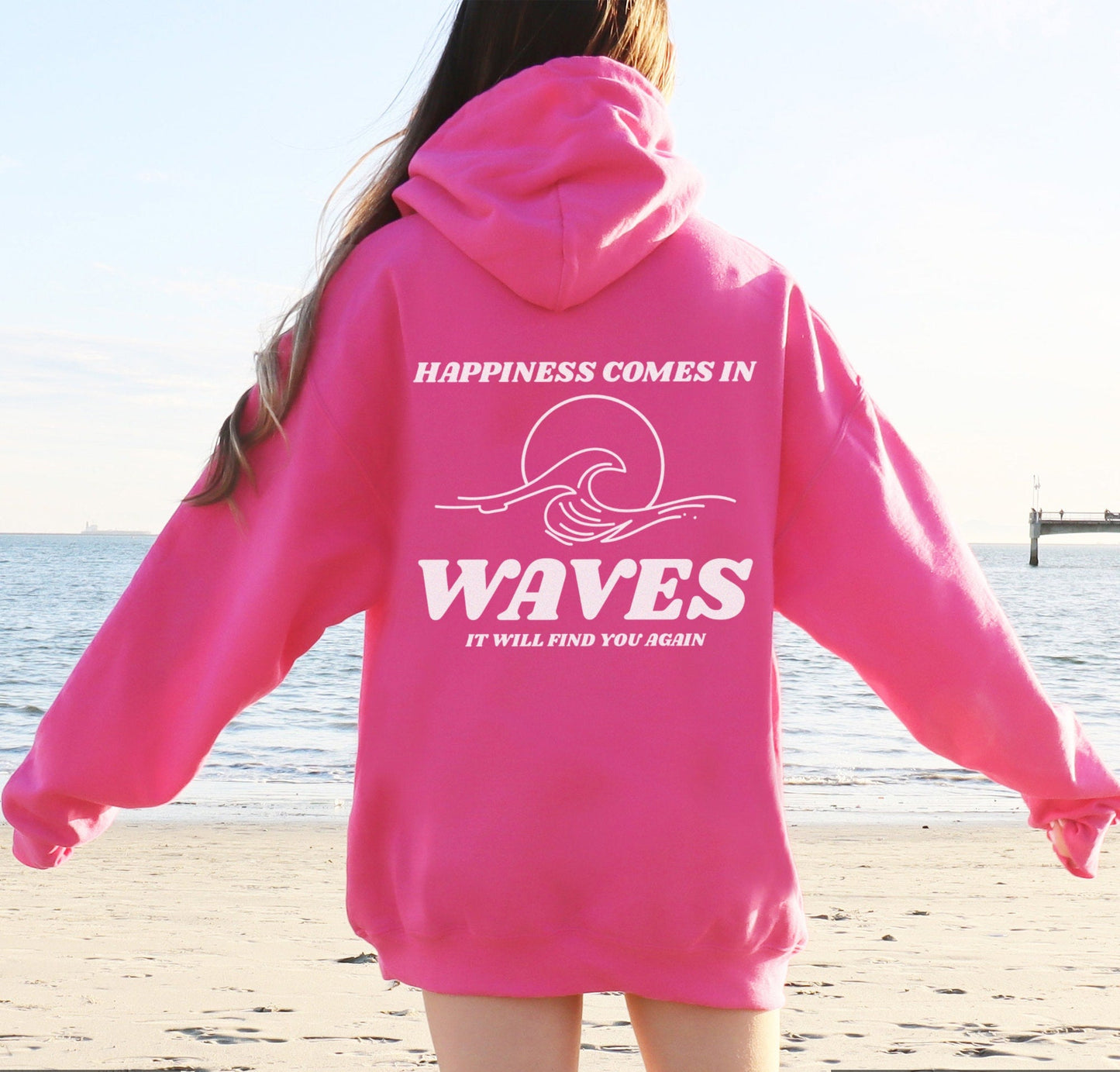 Happiness Comes In Waves Hoodie V12