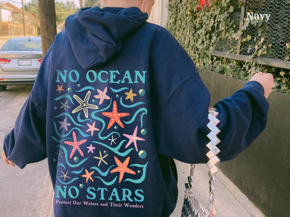 No Ocean No Stars Hoodie V1
