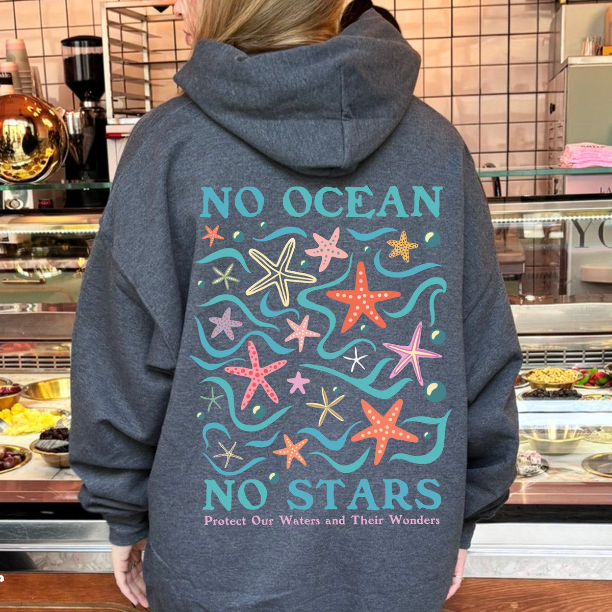 No Ocean No Stars Hoodie V1