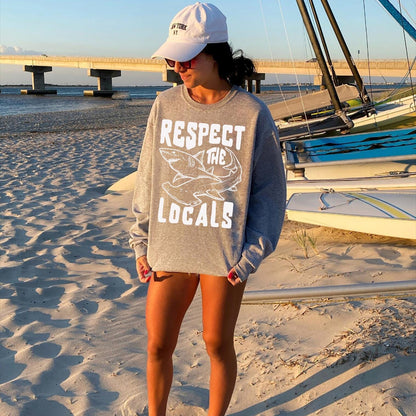 Respect The Locals Sweater