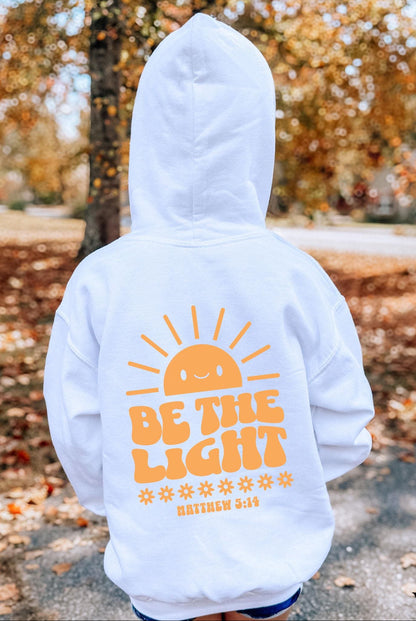Kids Christian Hoodie Be The Light