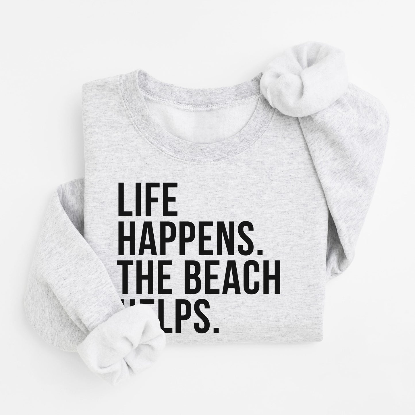 Life Happens Sweater