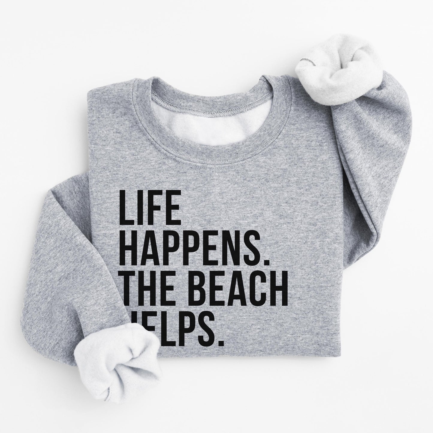 Life Happens Sweater