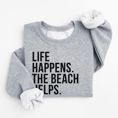 Life Happens Sweater