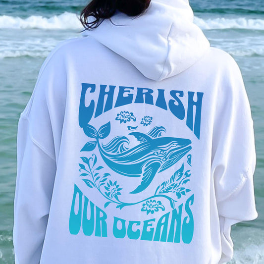 Cherish Our Oceans Hoodie