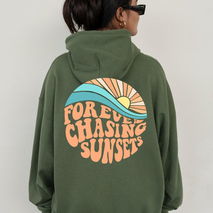 Forever Chasing Sunsets Hoodie