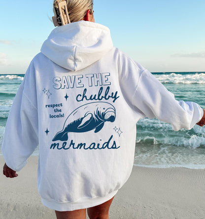 Save the Chubby Mermaids Hoodie