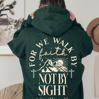 Walk By Faith Christian Hoodie