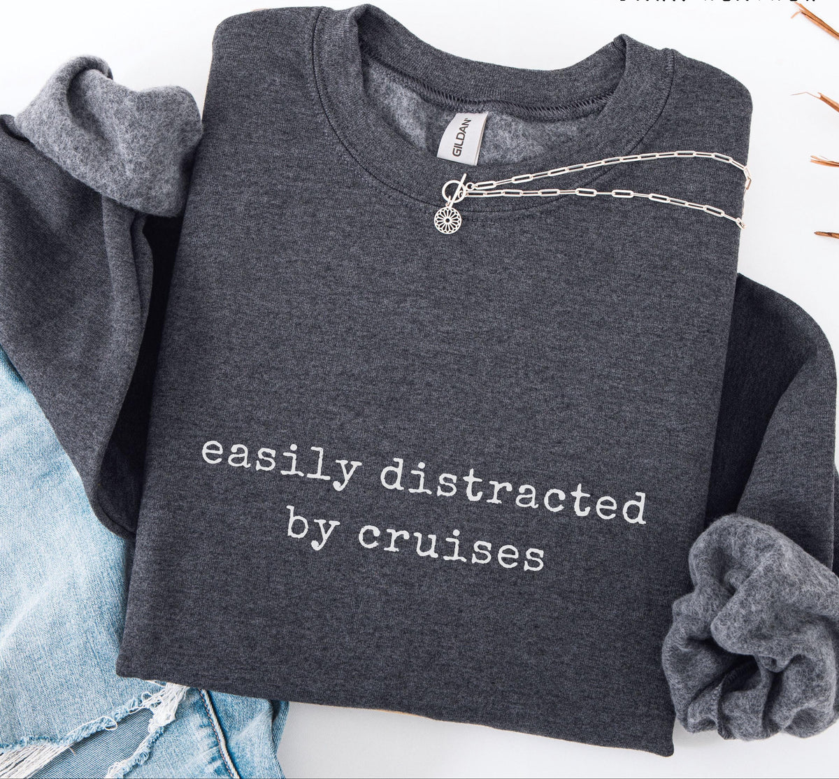 Easily Distracted By Cruises Sweater