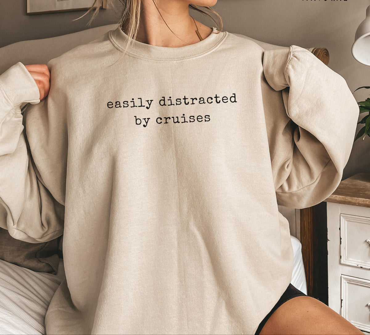 Easily Distracted By Cruises Sweater