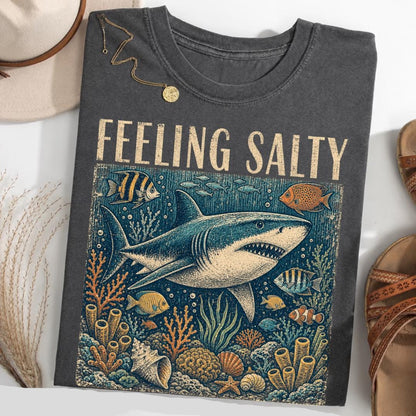Feeling Salty Shirt