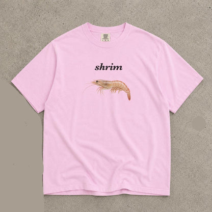 Funny Shrim T-Shirt