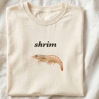 Funny Shrim T-Shirt