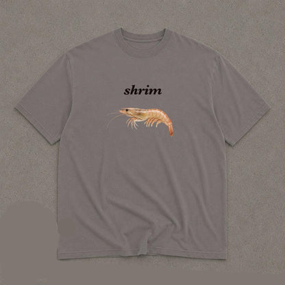 Funny Shrim T-Shirt