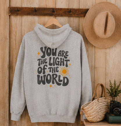 You Are The Light Of The World Hoodie